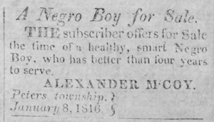 Alexander McCoy offers for sale an enslaved boy in 1816.